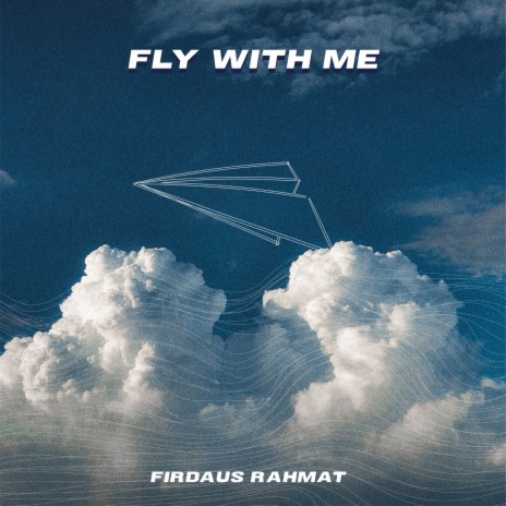 Fly With Me | Boomplay Music