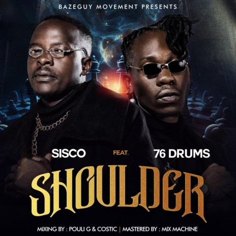 Shoulder ft. 76 Drums | Boomplay Music
