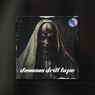 Demons Drill Tape, Vol. 1