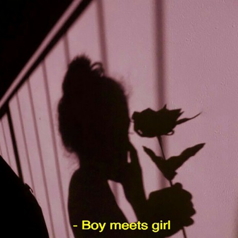 Boy Meets Girl ft. Brandy Haze