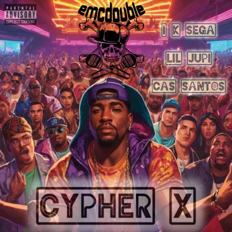 Cypher X ft. I K Sega, Lil Jupi & Cas Santos | Boomplay Music