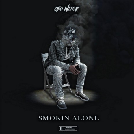 Smokin' Alone | Boomplay Music