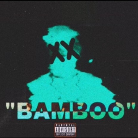 Bamboo! | Boomplay Music