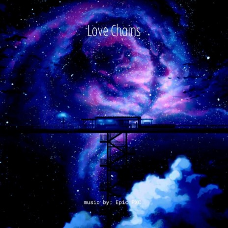 Love Chains | Boomplay Music