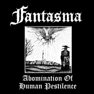 Abomination of Human Pestilence