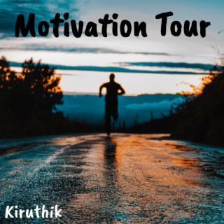 Motivation Tour