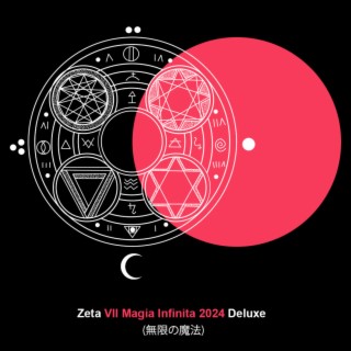 VII Magia Infinita 2024 (Deluxe)