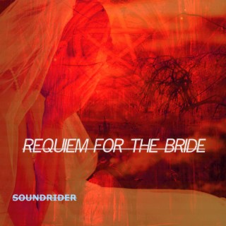 Requiem for the Bride