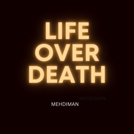 LIFE OVER DEATH | Boomplay Music
