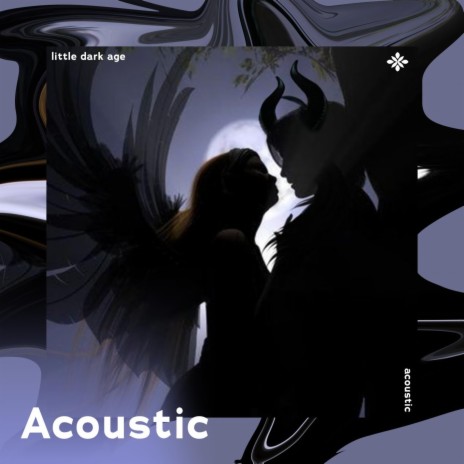 little dark age - acoustic ft. Piano Covers Tazzy & Tazzy | Boomplay Music