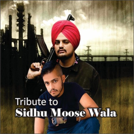 Tribute To Sidhu moose Wala