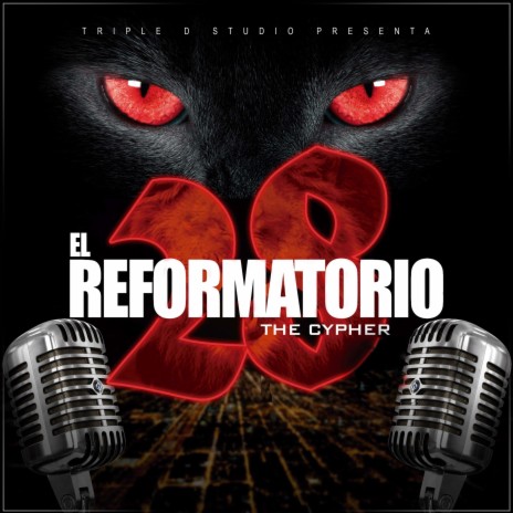 Reformatorio 28 The Cypher Beat