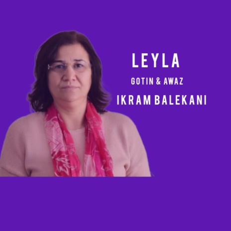 LEYLA | Boomplay Music