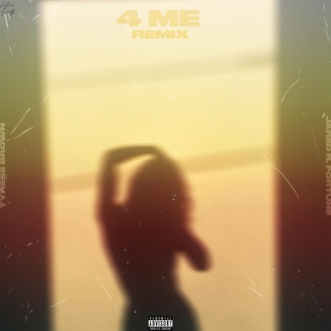 4Me (Remix) ft. Tyrese Brown | Boomplay Music