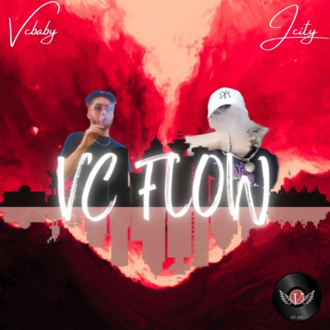 VC Flow ft. JCity | Boomplay Music