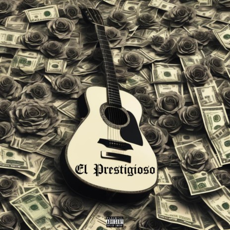 El Prestigioso | Boomplay Music