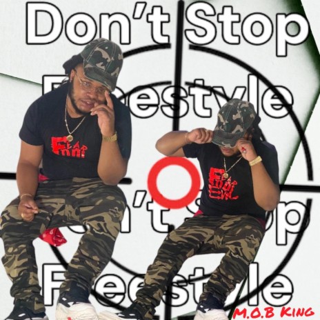 Don't Stop Freestyle | Boomplay Music