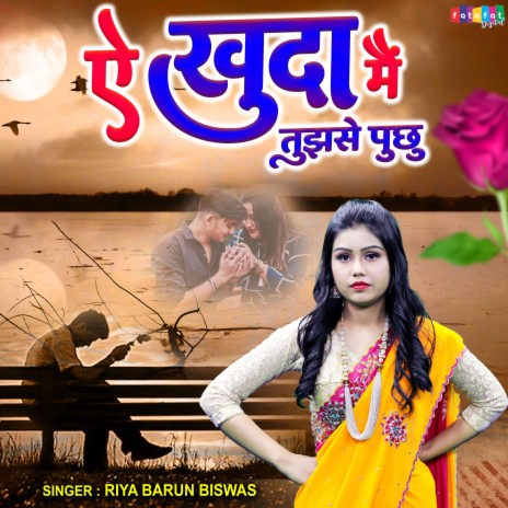 Ae Khuda Main Tujhse Puchu | Boomplay Music