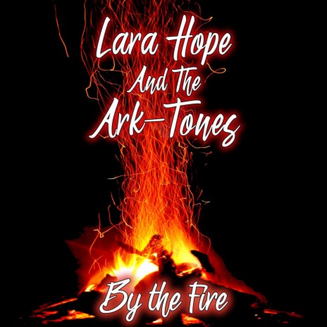 By The Fire | Boomplay Music