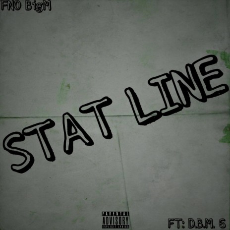 STAT LINE ft. D.B.M. 6 | Boomplay Music