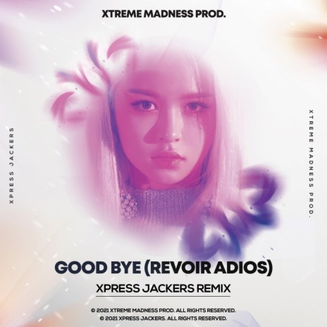 Good Bye (Au Revoir Adios) | Boomplay Music