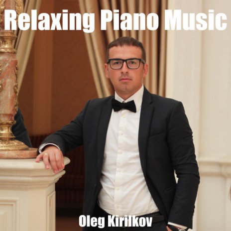 Relaxing Piano Music | Boomplay Music