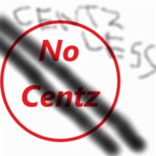 Centzless