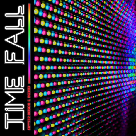 Time Fall (feat. Boxed) | Boomplay Music