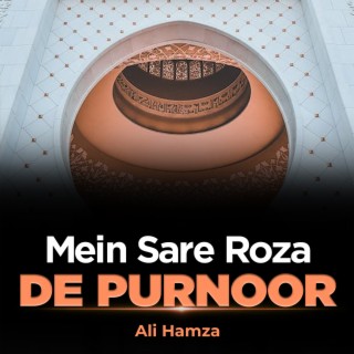 Mein Sare Roza De Purnoor