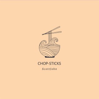 Chop-Sticks