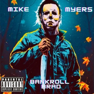 Mike Myers lyrics | Boomplay Music