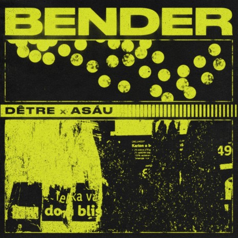 Bender ft. asáu | Boomplay Music