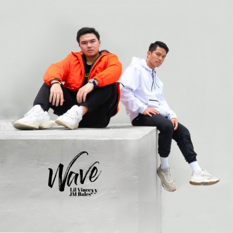 Wave ft. JM Bales | Boomplay Music