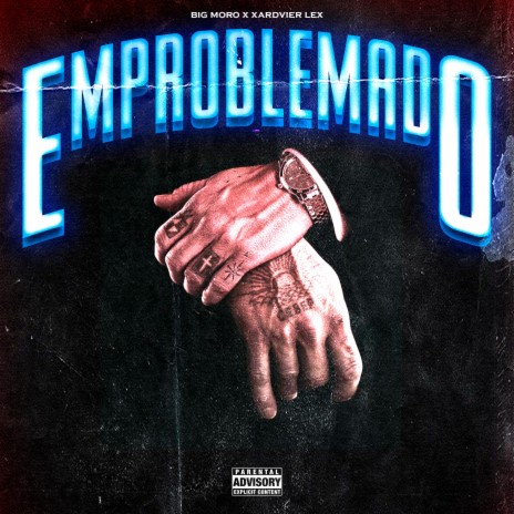 Emproblemado | Boomplay Music