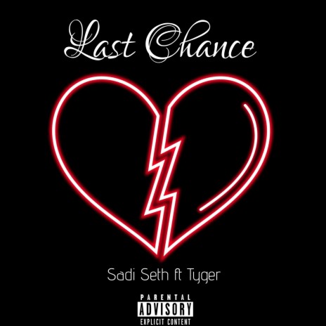 Last Chance (feat. Tyger)