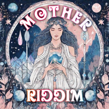 Mother Riddim