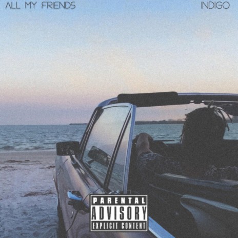 ALL MY FRIENDS (Intro) | Boomplay Music