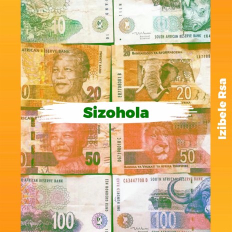 Sizohola | Boomplay Music