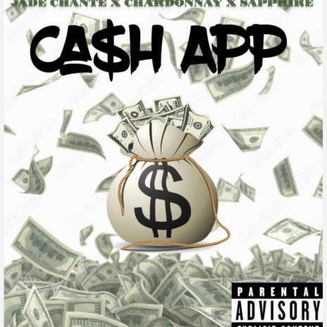 Cash App ft. Jade Chanté & $apphire | Boomplay Music