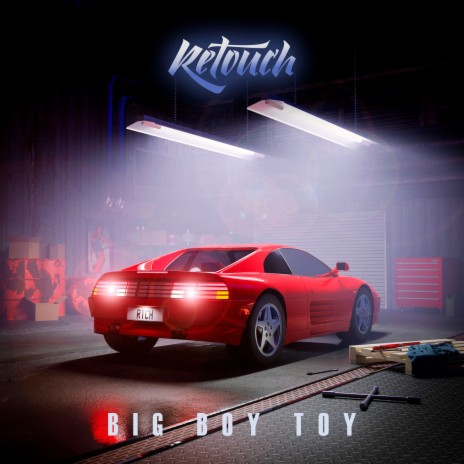 Big Boy Toy | Boomplay Music