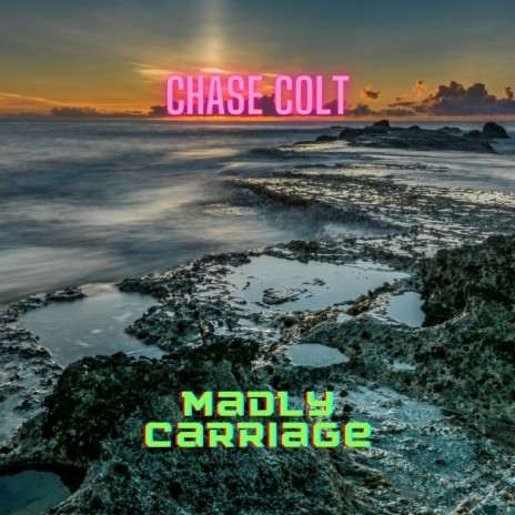 Madly Carriage | Boomplay Music