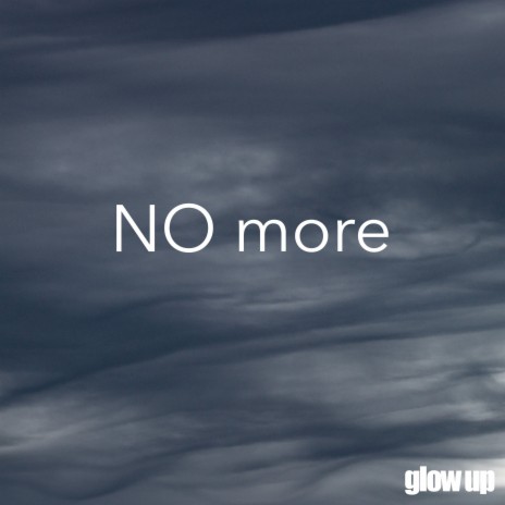 No More | Boomplay Music