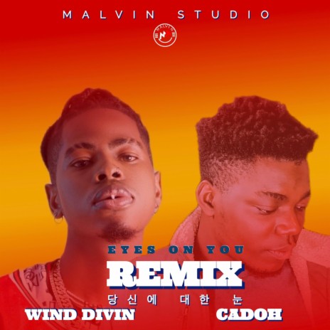 Eyes On You (Remix) ft. Wind Divin | Boomplay Music