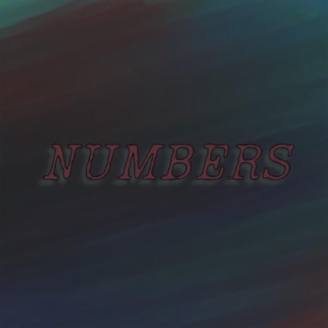 NUMBERS | Boomplay Music