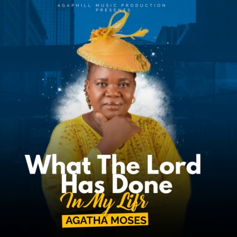 What The Lord Has Done In My LIfe | Boomplay Music