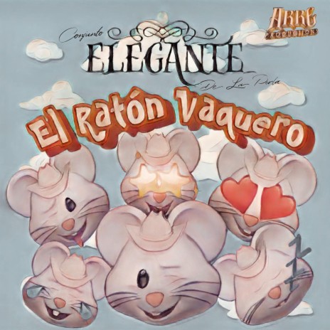 El Ratón Vaquero | Boomplay Music