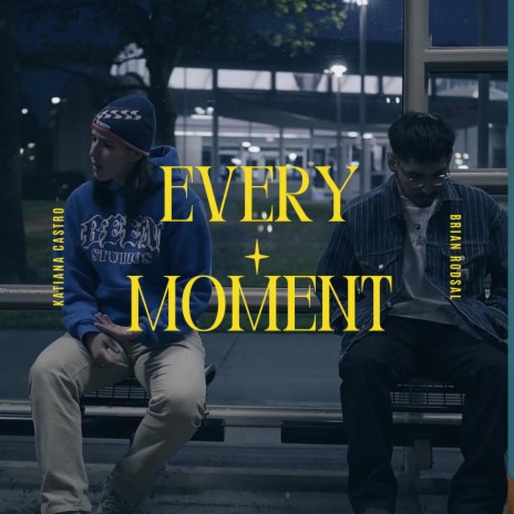 Every Moment ft. Brian Rodsal | Boomplay Music