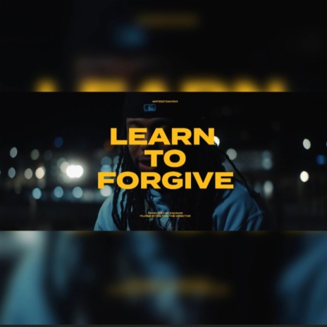 Learn To Forgive | Boomplay Music