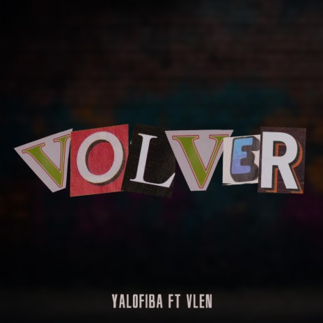 Volver ft. Vlen | Boomplay Music