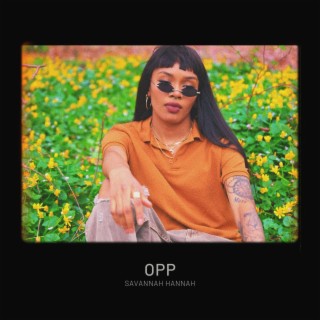 OPP lyrics | Boomplay Music